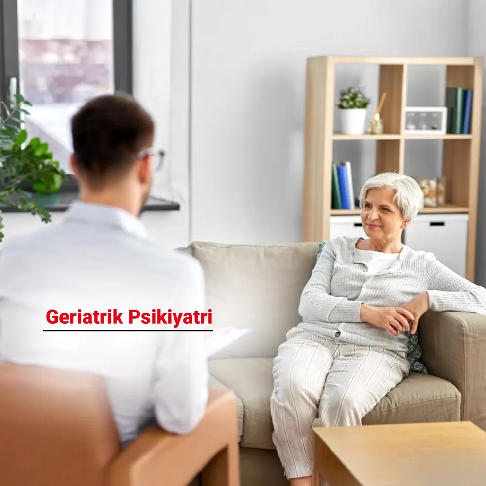 Geriatrik Psikiyatri (Yaşlılık Psikiyatrisi) Nedir? Önemi Nedir?