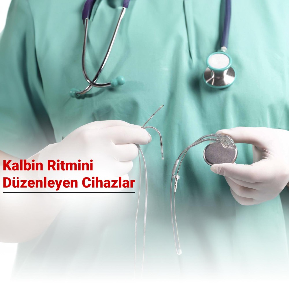 Kalp Pili - ICD - CRT: Kalbin Ritmini Düzenleyen Cihazlar