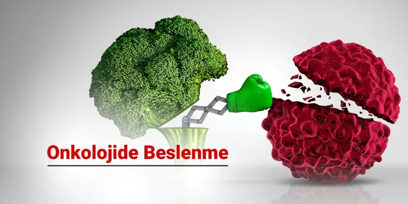 Onkolojide Beslenme