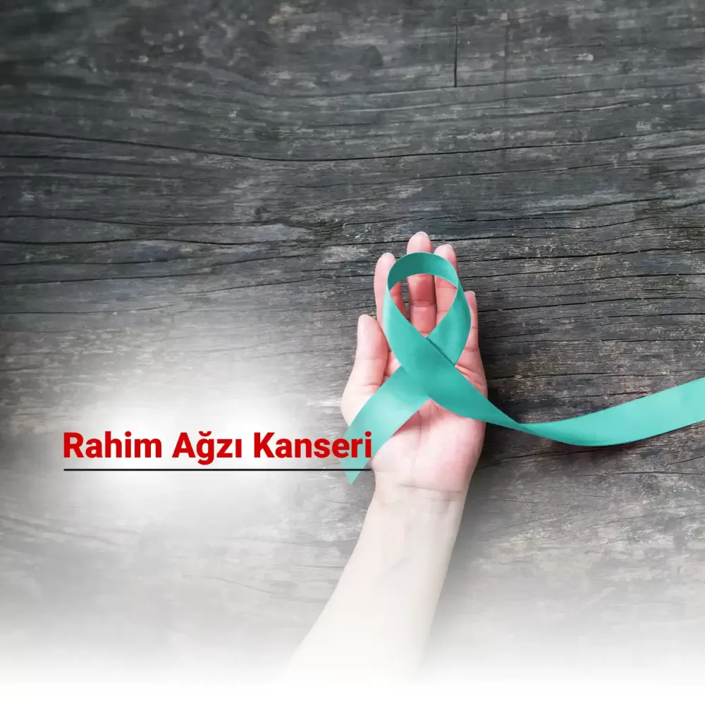 Rahim Ağzı (Serviks) Kanseri ve HPV