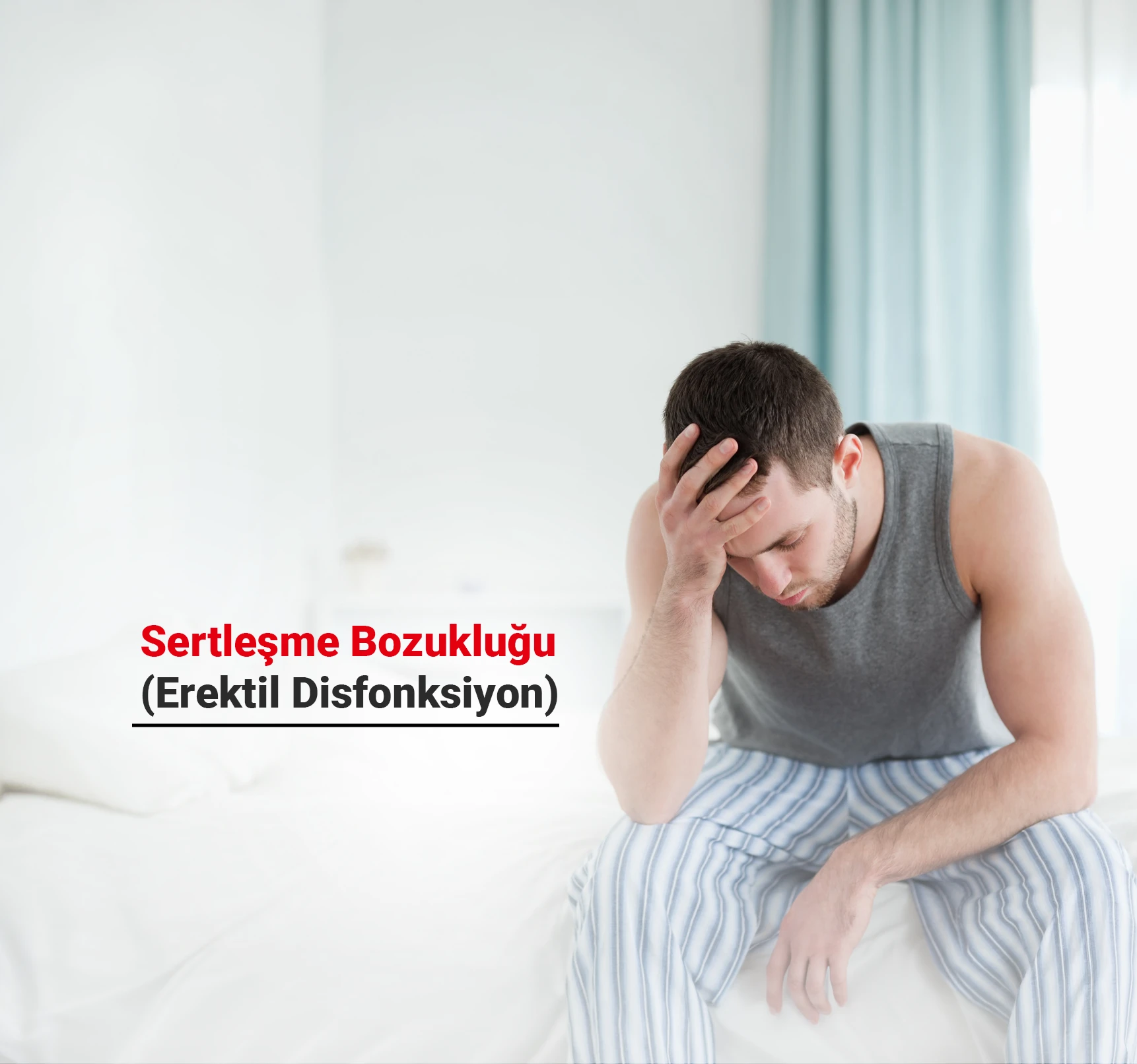 Sertleşme Bozukluğu (Erektil Disfonksiyon) Nedenleri ve Tedavisi