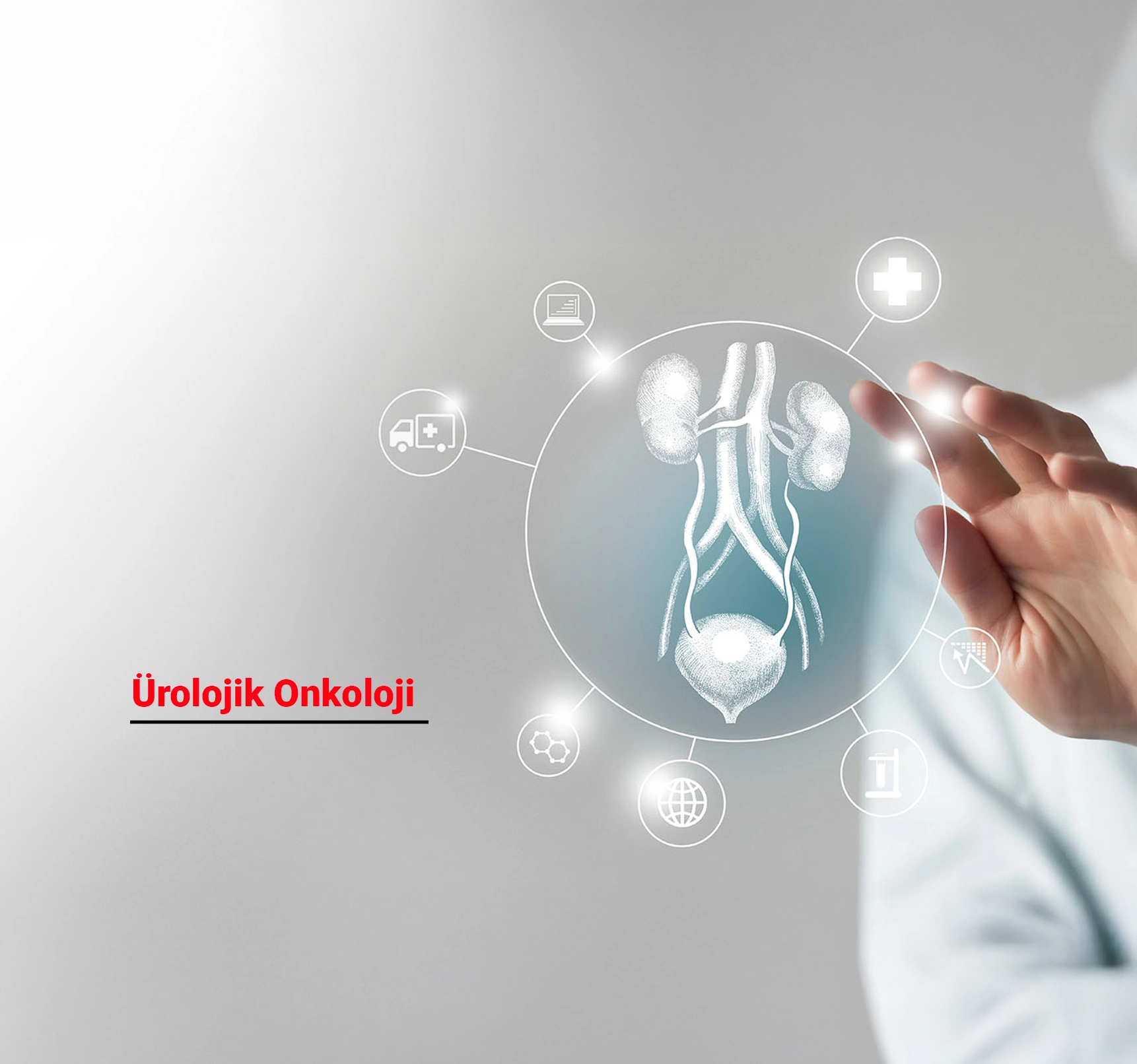 Onkolojik Üroloji Nedir? Hangi Hastalıklara Bakar, Ne Zaman Başvurulmalıdır?